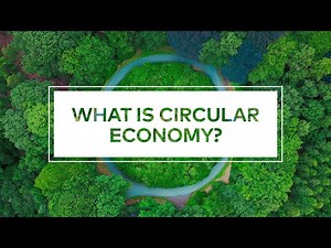 What is Circular Economy?