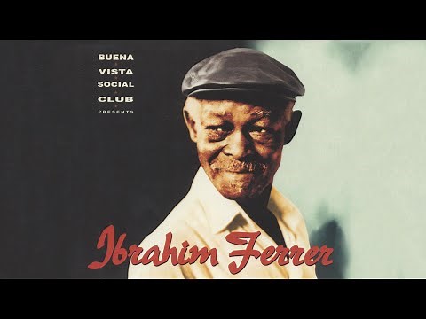 Ibrahim Ferrer - Bruca Maniguá (Official Audio)