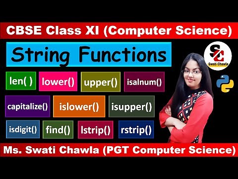 String Functions in Python - (Part 1) | String methods in Python | CBSE Class 11 | COMPUTER SCIENCE