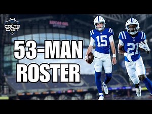2025 Colts Roster Breakdown: Who Made the Final 53-Man Squad?