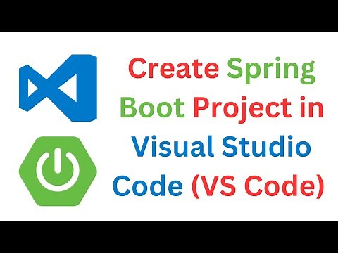 Create Spring Boot Project in Visual Studio Code | Spring Boot Using VS Code | Spring Boot REST API