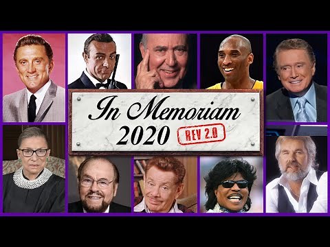 In Memoriam 2020: Famous Faces We Lost in 2020 (rev2.0)