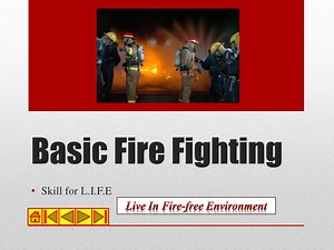 Basic Fire Fighting - SlideServe