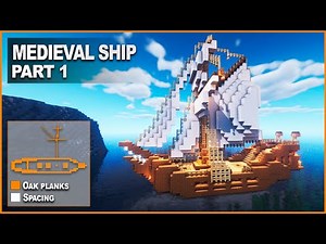 Minecraft: How to build a Medieval Ship | Part 1