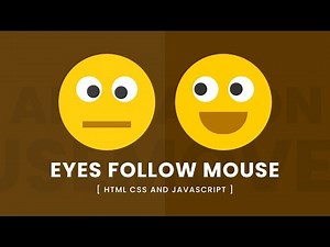 Animated Eyes Follow Mouse Cursor | Javascript Mousemove