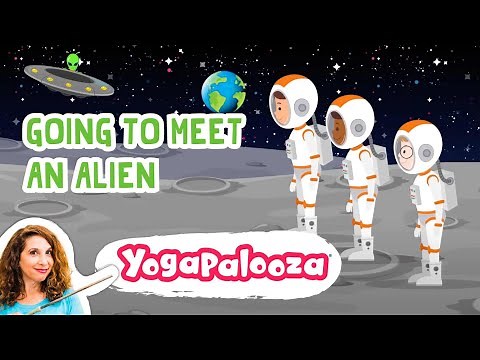 Going to Meet an Alien! A kids yoga music adventure! Get up and Move with ‪@yogapalooza‬