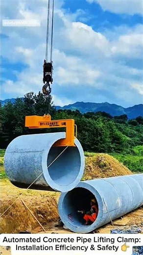 Automated Concrete Pipe Lifting Clamp: Installation Efficiency & Safety 👉