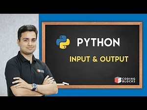 Learn Python - Input & Output in Python