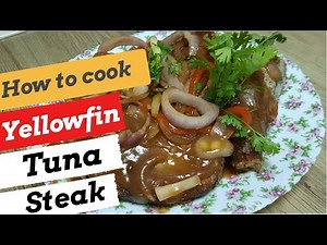 How to cook Yellowfin Tuna Steak