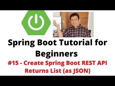 Spring Boot Tutorial for Beginners #15 - Create Spring Boot REST API returns List