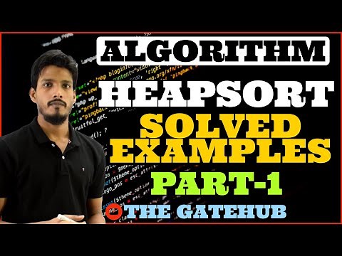 Heapsort Solved Examples (Part 1) | Practice Problems | Heapsort | GATECSE | DAA