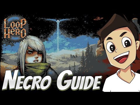 Loop Hero Necro Guide | The BEST Necromancer Build