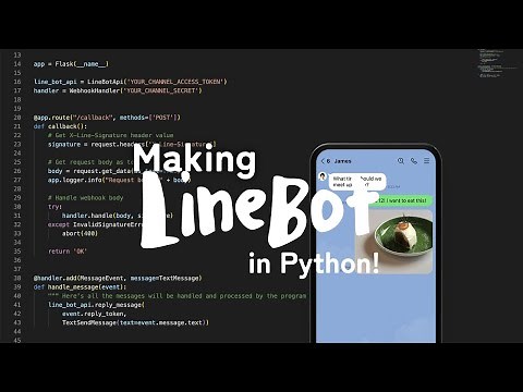 Building a LINE Messenger Chatbot Tutorial using Python
