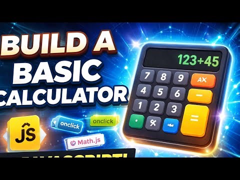 Build a Basic Calculator in JavaScript | onclick, eval, Logging & Math.js Explained