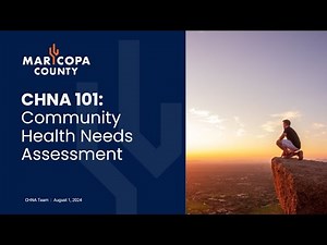 Community Health Needs Assessment (CHNA) 101 Webinar