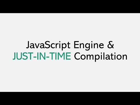 JavaScript Engine and JUST-IN-TIME Compiler