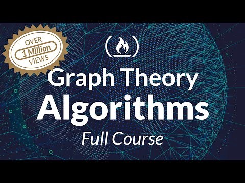 Algorithms Course - Graph Theory Tutorial from a Google Engineer