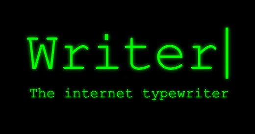 Writer, the Internet Typewriter