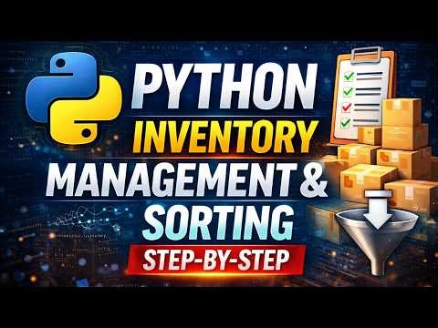 Build an Inventory System in Python (Sorting Included)