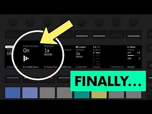FINALLY... Ableton Push 3 Follow Actions