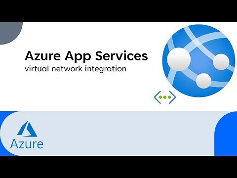 virtual network integration in Azure App Service