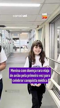 Garota com síndrome rara supera desafios e vive momento inesquecível