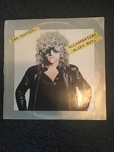Ian Hunter - All American Alien Boy
