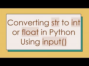 Converting str to int or float in Python Using input()