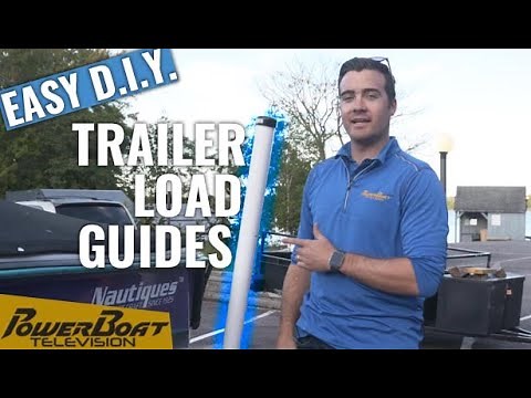 Easy DIY Load Guides for Safer Boat Trailering | PowerBoat Television Boating DIY