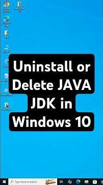 How to Uninstall or Delete JAVA JDK in Windows 10