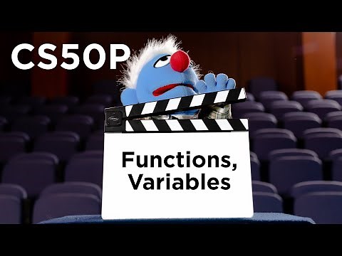 CS50P - Lecture 0 - Functions, Variables