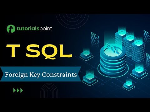 T-SQL - Foreign Key Constraints