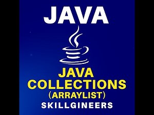 Java Collections Framework | ArrayList in Java Explained with Examples