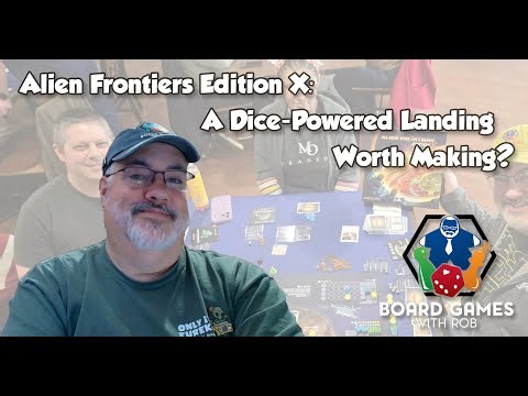 Alien Frontiers: Edition X Review ➔➔ Board Games with Rob