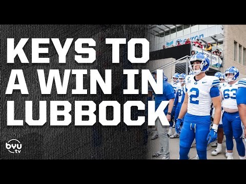 BYU vs. Texas Tech: Keys to Victory & CFP Stakes | BYUtv
