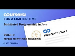 Distributed Programming in Java, week (1-4) All Quiz Answers with Assignments.