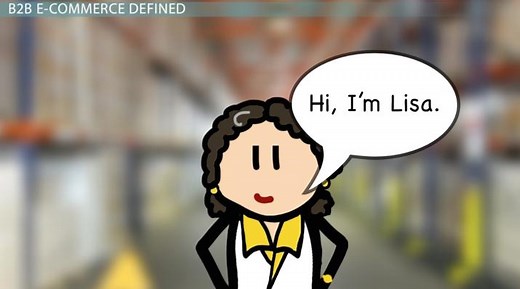 What is Business-to-Business E-Commerce? - Definition & Examples