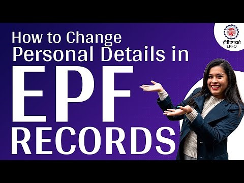 EPF Profile Correction Simplified || New Process for Making Changes in UAN, Name, DOB & More