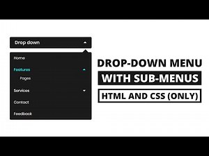 Drop-down Menu with submenu using HTML & CSS