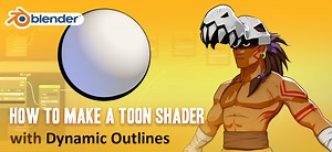 How to Make a Toon Shader With Dynamic Outlines