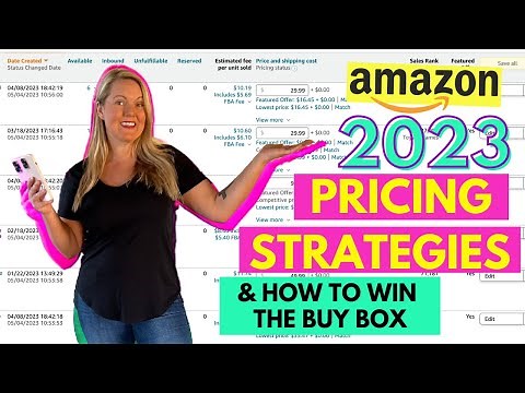 2023 Amazon Seller Pricing Strategies and Winning the Buy Box