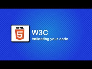 HTML5 and CSS3 Beginner Tutorial 10 - W3C and Validating your code