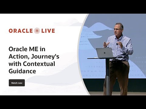 Oracle ME in Action: Journeys with contextual guidance
