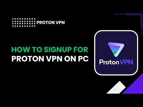 How to signup for proton vpn on pc