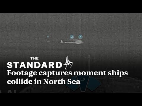 Footage captures moment ships collide in North Sea causing huge explosion