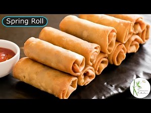 Veg Spring Roll & Sheet Recipe | Spring Roll Sheet Recipe | Easy Spring Roll ~ The Terrace Kitchen