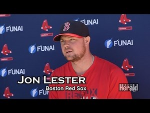 Steve Buckley Press Box : Red Sox Spring Training Highlights Jon Lester