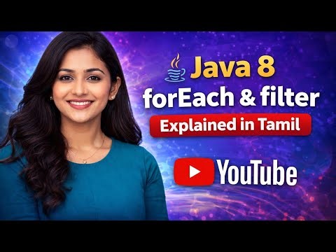 Java 8 Stream API in Tamil🔥| forEach & filter Explained with Examples @Agni_dev_hub