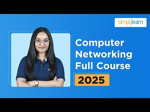 Computer Networking Full Course 2026 | Computer Networking Tutorial | Cybersecurity | Simplilearn