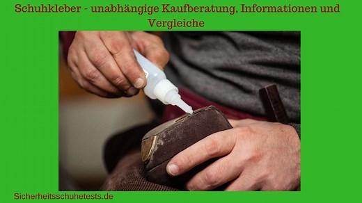 Schuhkleber Test 2026 | Die besten 5 profi-Schuhkleber im Vergleich